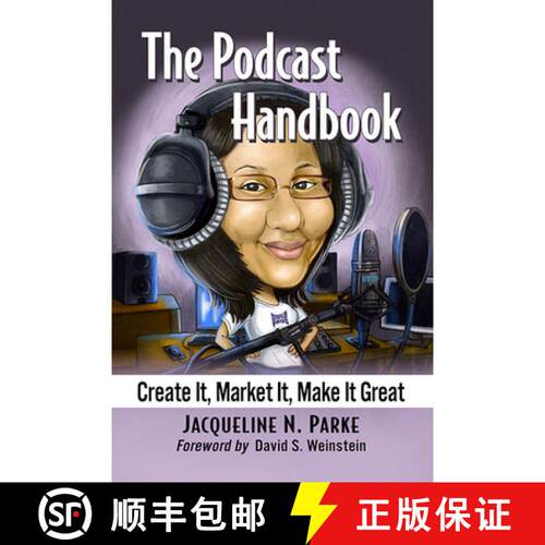 【3-4周达】The Podcast Handbook : Create It, Market It, Make It Great [9781476681931]
