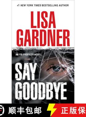 【3-4周达】Say Goodbye: An FBI Profiler Novel [9780553588095]