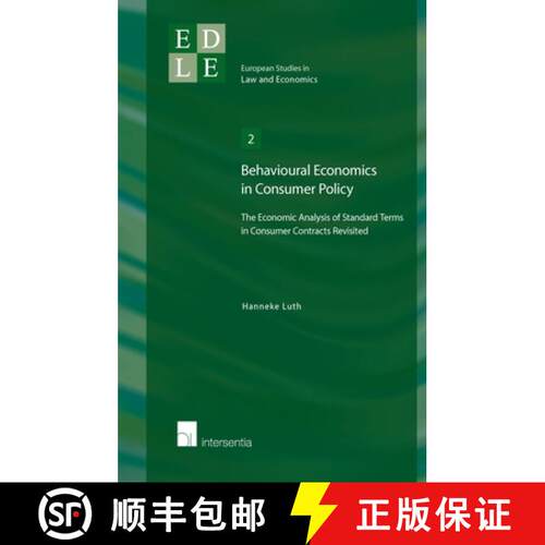 【3-4周达】Behavioural Economics in Consumer Policy: The Economic Analysis of Standard Terms in Consu... [9789400000865]