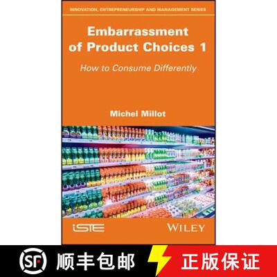 【3-4周达】Embarrassment Of Product Choices 1: How To Consume Differently [Wiley文化研究] [9781786303110]