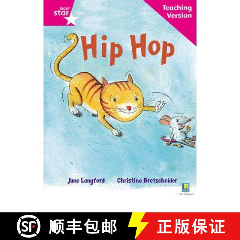 【3-4周达】Rigby Star Phonic Guided Reading Pink Level: Hip Hop Teaching Version [9780433047841]