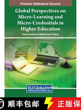 【3-4周达】Global Perspectives on Micro-Learning and Micro-Credentials in Higher Education [9798369303436]