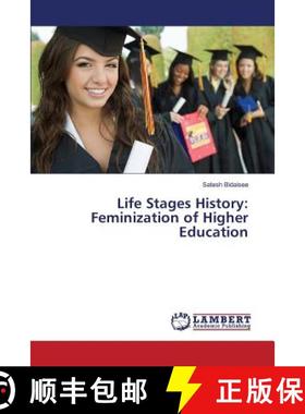 预订 Life Stages History: Feminization of Higher Education [9783659820502]