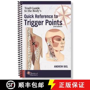 【3-4周达】Trail Guide to the Body′s Quick Reference to Trigger Points, Second Edition [9780998785080]