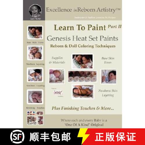 【3-4周达】Learn To Paint Part 2: Genesis Heat Set Paints Newborn Layering Color Techniques for Rebor... [9780615180748]