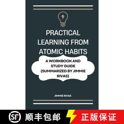 【3-4周达】Practical Learning from Atomic Habits: . A Workbook and Study Guide (Summarized by Jimmie ... [9781105856129]