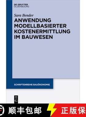 【3-4周达】Prozessgestaltung Kostenermittlung Mit Bim: Anwendungsempfehlung Für Modellbasierte Koste... [9783110783117]