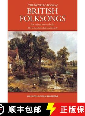 预订 The Novello Book of British Folksongs: With an Introduction by Jeremy Summerly [9781783054169]