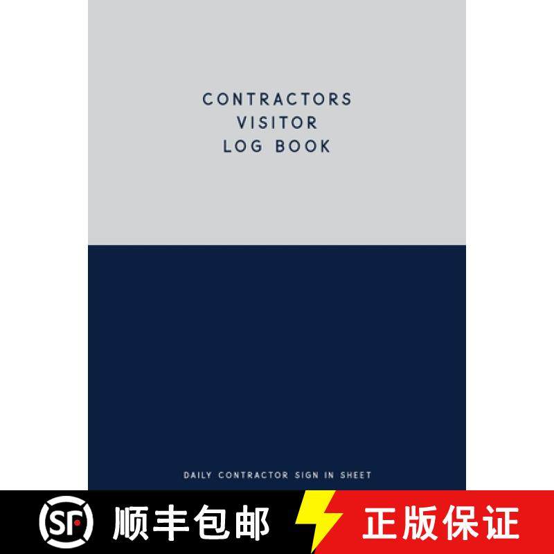 【3-4周达】Contractors Visitor Log Book, Daily Contractor Sign In Sheet: Visitor Management Support C... [9781716087936]