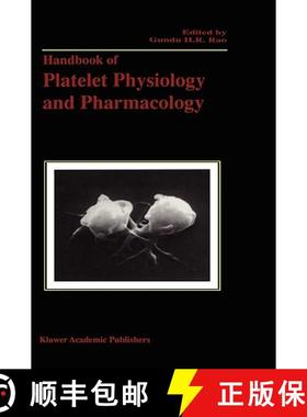 【3-4周达】Handbook of Platelet Physiology and Pharmacology [9780792385387]