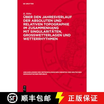 【3-4周达】Über Den Jahresverlauf Der Absoluten Und Relativen Topographie Im Zusammenhang Mit Singul... [9783112760062]