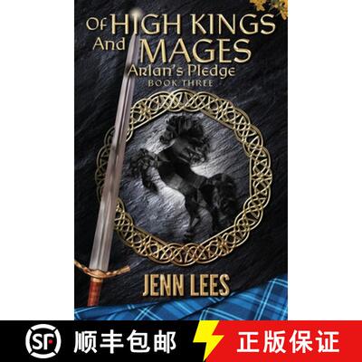 【3-4周达】Of High Kings and Mages: Arlan's Pledge Book Three [9780987644886]