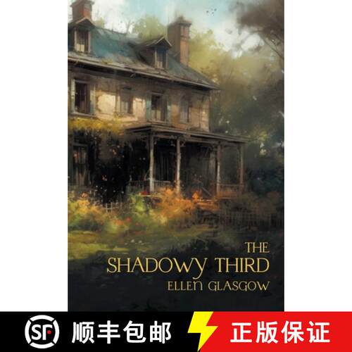 【3-4周达】精装 The Shadowy Third: And Other Stories (Nezu Press Classics) [9781739392154]