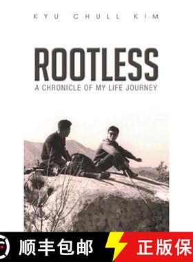 【3-4周达】ROOTLESS: A chronicle of my life journey [9781643672366]