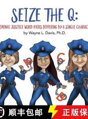 【3-4周达】Seize the Q: Criminal Justice Word-Pairs Differing by a Single Character [9781940803128]
