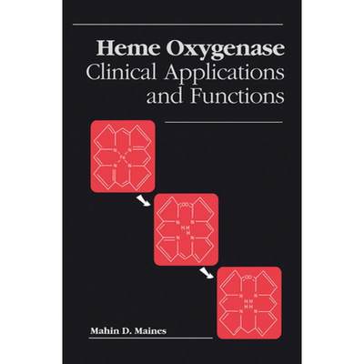 【4周达】Heme Oxygenase: Clinical Applications and Functions [9780849354083]