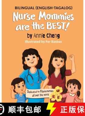 【3-4周达】Nurse Mommies are the BEST! (Bilingual English-Tagalog) [9798985106701]