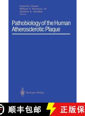 【3-4周达】Pathobiology of the Human Atherosclerotic Plaque [9781461279686]