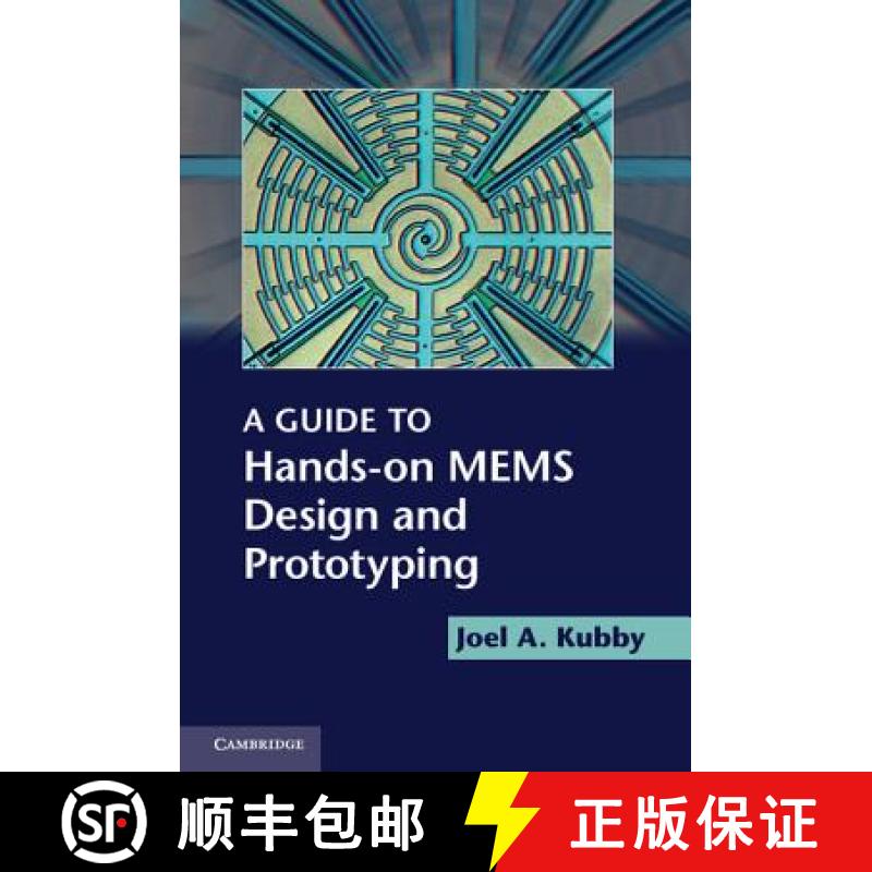 【4周达】A Guide to Hands-on MEMS Design and Prototyping [9780521889254]