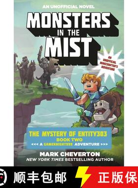 【3-4周达】Monsters in the Mist: The Mystery of Entity303 Book Two: A Gameknight999 Adventure: An Uno... [9781510718876]