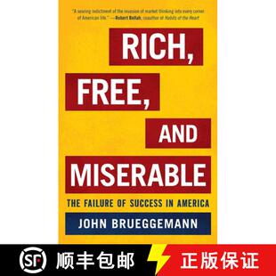 Rich 9781442200944 America Failure 4周达 and Free Miserable Success The