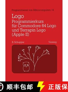 【3-4周达】Logo-Programmierkurs Für Commodore 64 LOGO Und Terrapin LOGO (Apple II): Mit Beispielen F... [9783528043520]