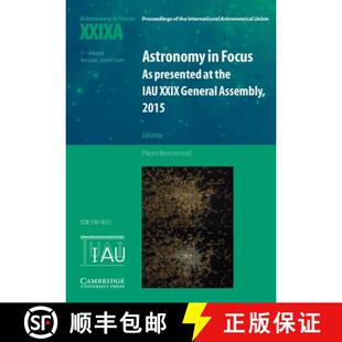 XXIX 9781107169814 Xxixa 4周达 Focus Iau 2015 Volume Astronomy Presented General Assembly the