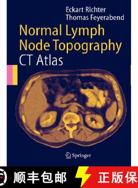 【3-4周达】Normal Lymph Node Topography: CT Atlas [9783540208570]