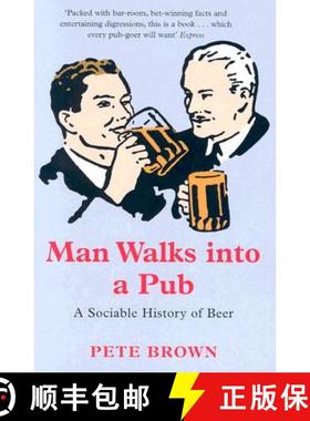 【3-4周达】Man Walks Into A Pub: A Sociable History of Beer (Fully Updated Second Edition) [9780330412209]