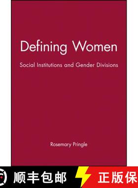 【3-4周达】Defining Women - Social Institutions And Gender Divisions [Wiley社会学] [9780745609805]
