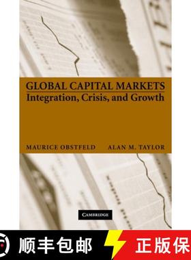 【3-4周达】Global Capital Markets: Integration, Crisis, and Growth - Global Capital Markets: Integrat... [9780521671798]