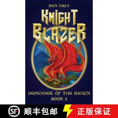 【3-4周达】Knight Blazer: Defender of the Realm - Book 2 [9780992918712]