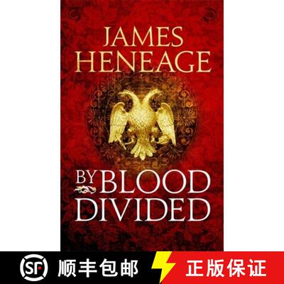【3-4周达】By Blood Divided: The epic historical adventure from the critically acclaimed author [9781786480156]