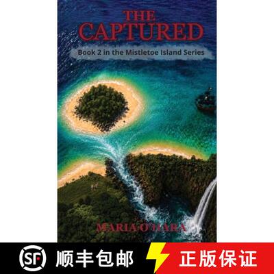 【3-4周达】The Captured: Book 2 in the Mistletoe Series [9781764620123]