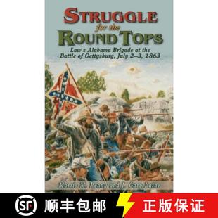for Tops Round 预订 Battle Gettysburg the Brigade Alabama 9781572492233 Law Struggle