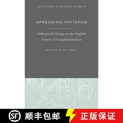 【3-4周达】精装 Spreading Patterns: Diffusional Change in the English System of Complementation [9780199812752]