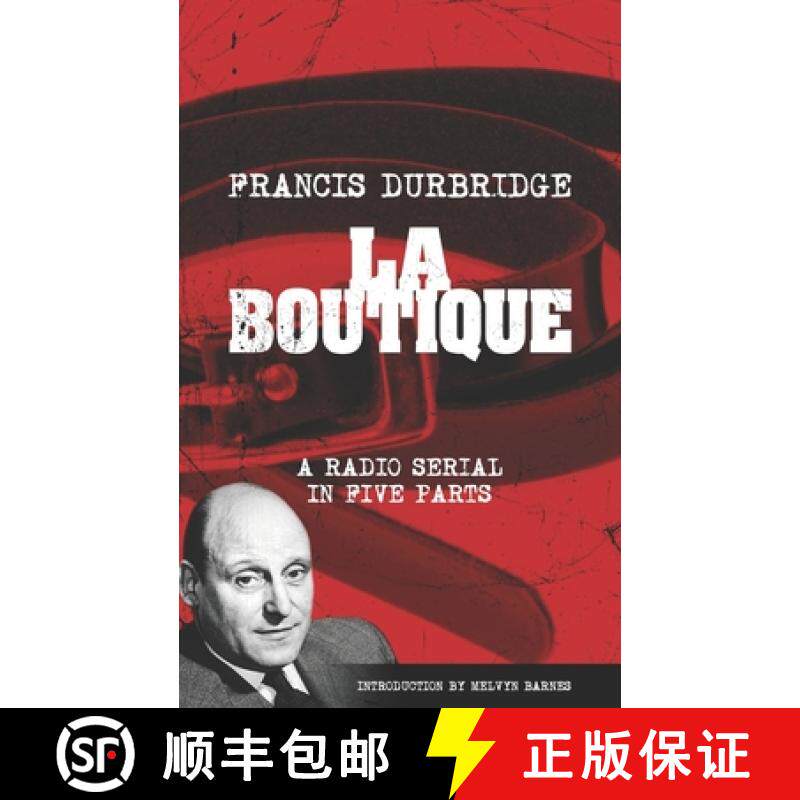 【3-4周达】La Boutique (Scripts of the radio serial) [9781912582426]