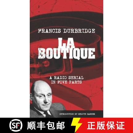 【3-4周达】La Boutique (Scripts of the radio serial) [9781912582426]