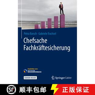 【3-4周达】精装 Chefsache Fachkraeftesicherung [9783658172718]