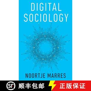 【3-4周达】Digital Sociology - The Reinvention Of Social Research [Wiley社会学] [9780745684796]