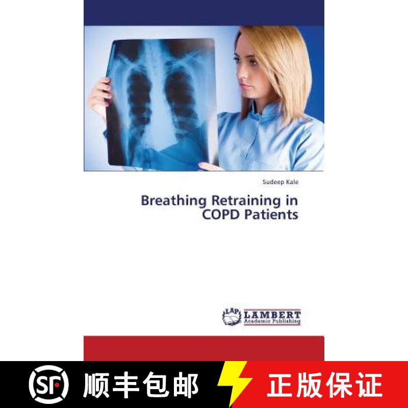预订 Breathing Retraining in Copd Patients [9783659340314]