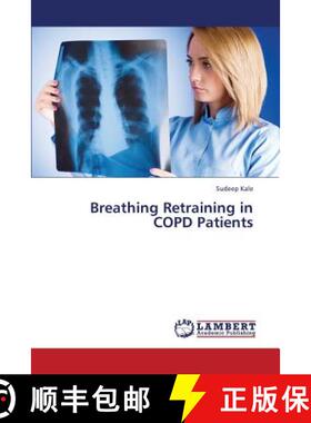 预订 Breathing Retraining in Copd Patients [9783659340314]