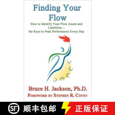 【3-4周达】Finding Your Flow - How to Identify Your Flow Assets and Liabilities - The Keys to Peak Pe... [9781602647756]