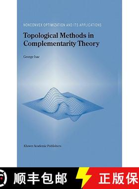 【3-4周达】Topological Methods in Complementarity Theory [9780792362746]