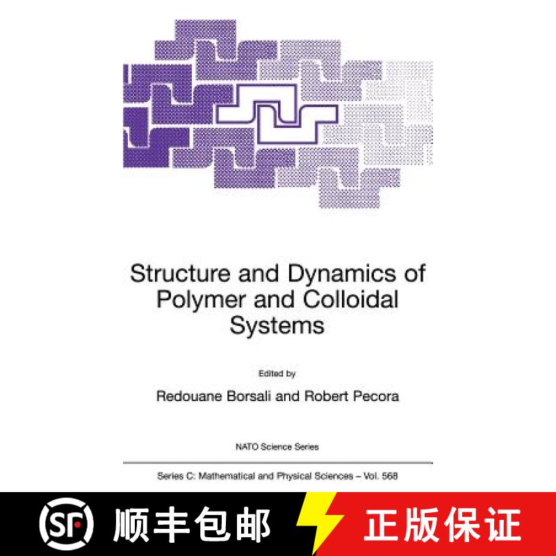 【3-4周达】Structure and Dynamics of Polymer and Colloidal Systems [9781402005015]