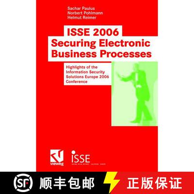 【3-4周达】ISSE 2006 Securing Electronic Business Processes 2006 : Highlights of the Information Secu... [9783834802132]