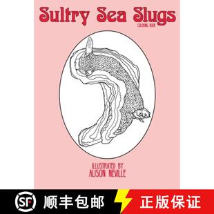 【3-4周达】Sultry Sea Slugs: Coloring Book [9780578582931]