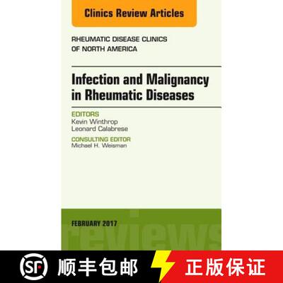 【3-4周达】精装 Infection and Malignancy in Rheumatic Diseases, An Issue of Rheumatic Disease Clinics... [9780323496759]