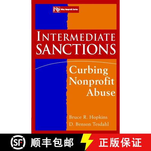 【3-4周达】Intermediate Sanctions: Curbing Nonprofit Abuse [Wiley经管] [9780471174561]
