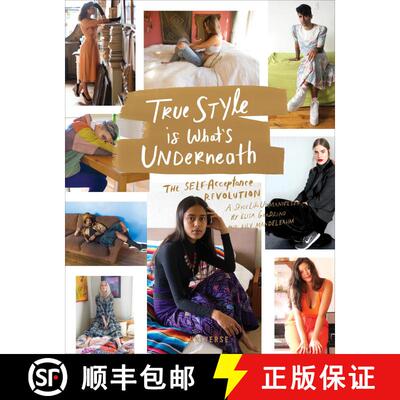 【3-4周达】True Style is What's Underneath: The Self-Acceptance Revolution [9780789332868]
